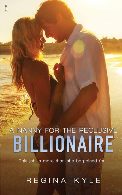 A Nanny for the Reclusive Billionaire