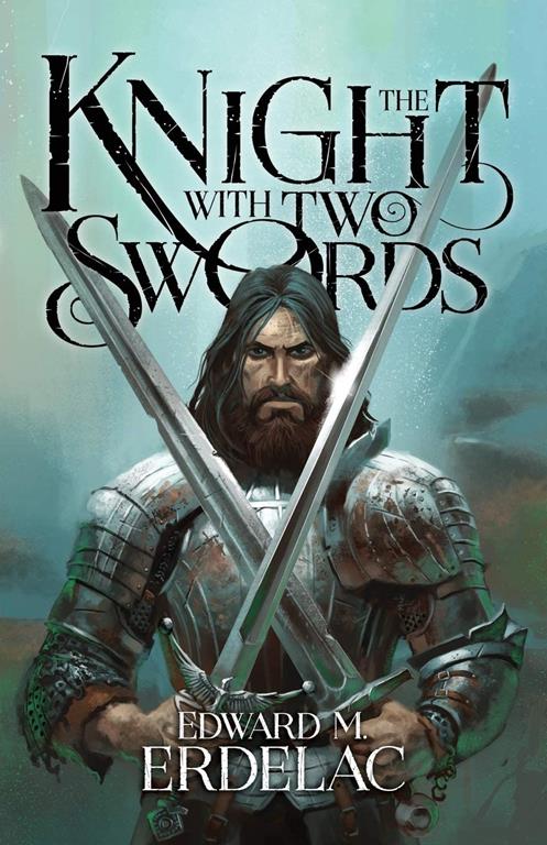 The Knight With Two Swords