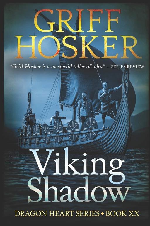 Viking Shadow (Dragonheart) (Volume 20)