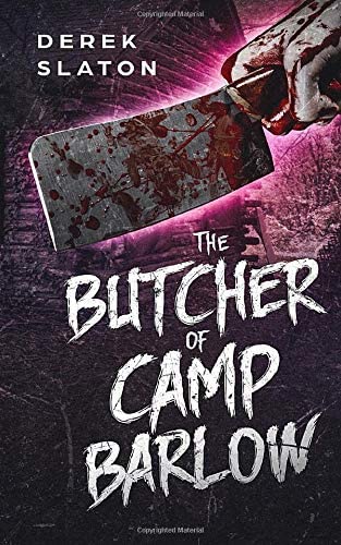 The Butcher of Camp Barlow (Direct to VHS)