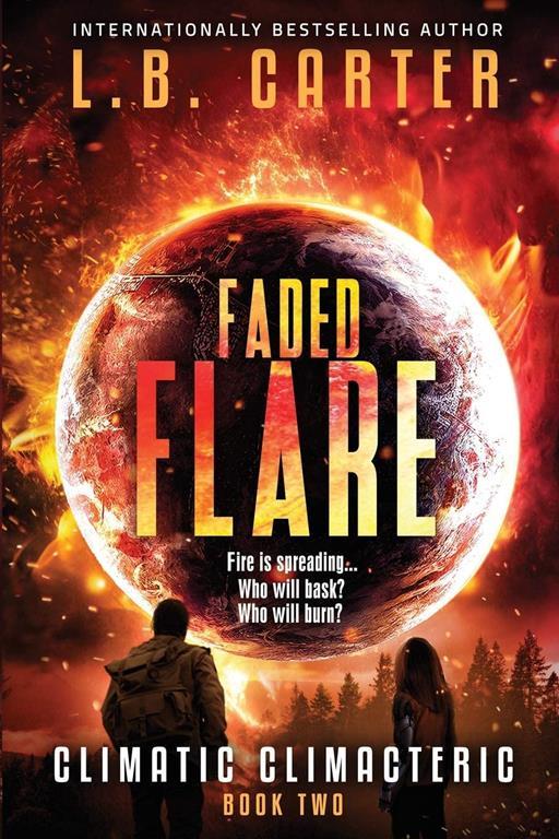 Faded Flare (Climatic Climacteric)