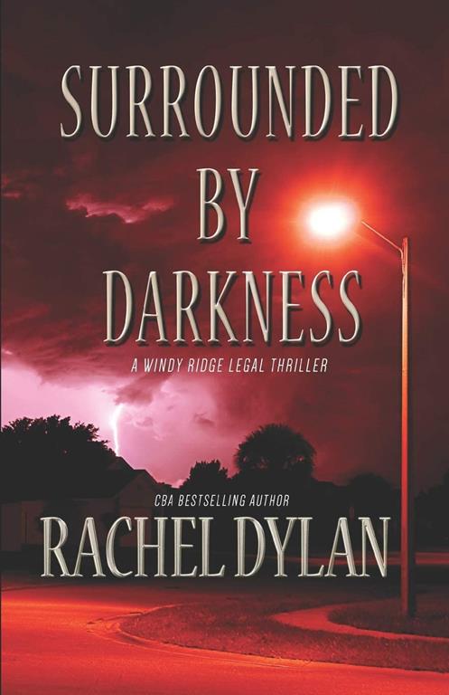 Surrounded by Darkness (Windy Ridge Legal Thriller)