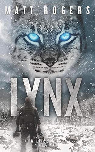 Lynx: A Will Slater Thriller (Will Slater Series)