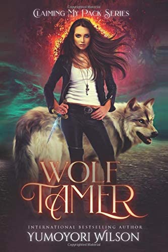 WOLF TAMER (Claiming My Pack Series)