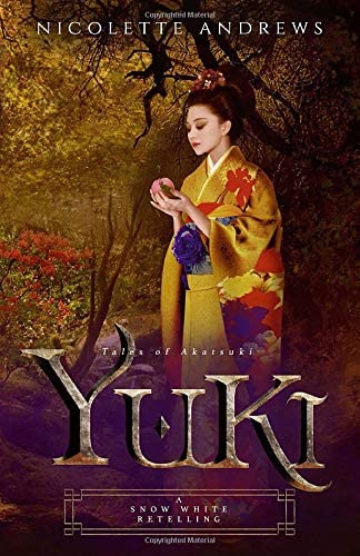 Yuki: A Snow White Retelling (Tales of Akatsuki)