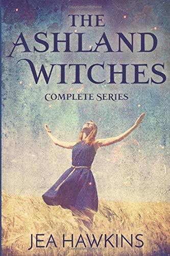 The Ashland Witches: Complete Series