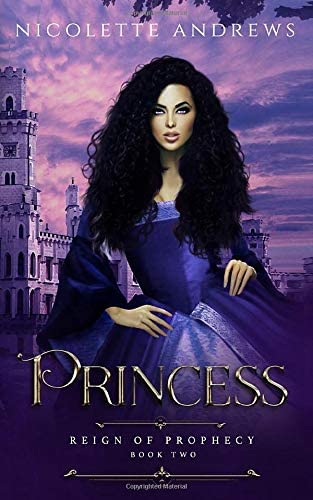 Princess (Reign of Prophecy)