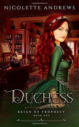 Duchess (Reign of Prophecy)