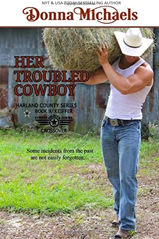 Her Troubled Cowboy (Harland County Series) (Volume 9)