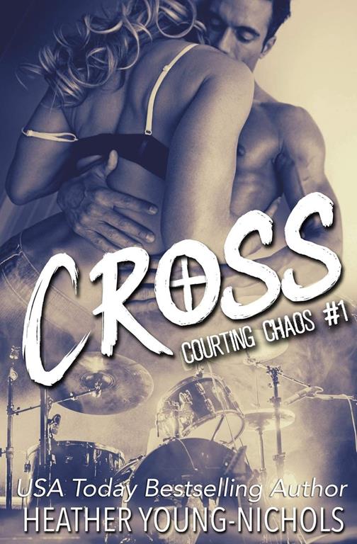 Cross (Courting Chaos)