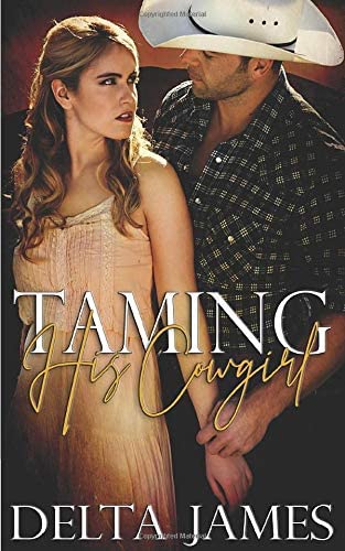 Taming His Cowgirl