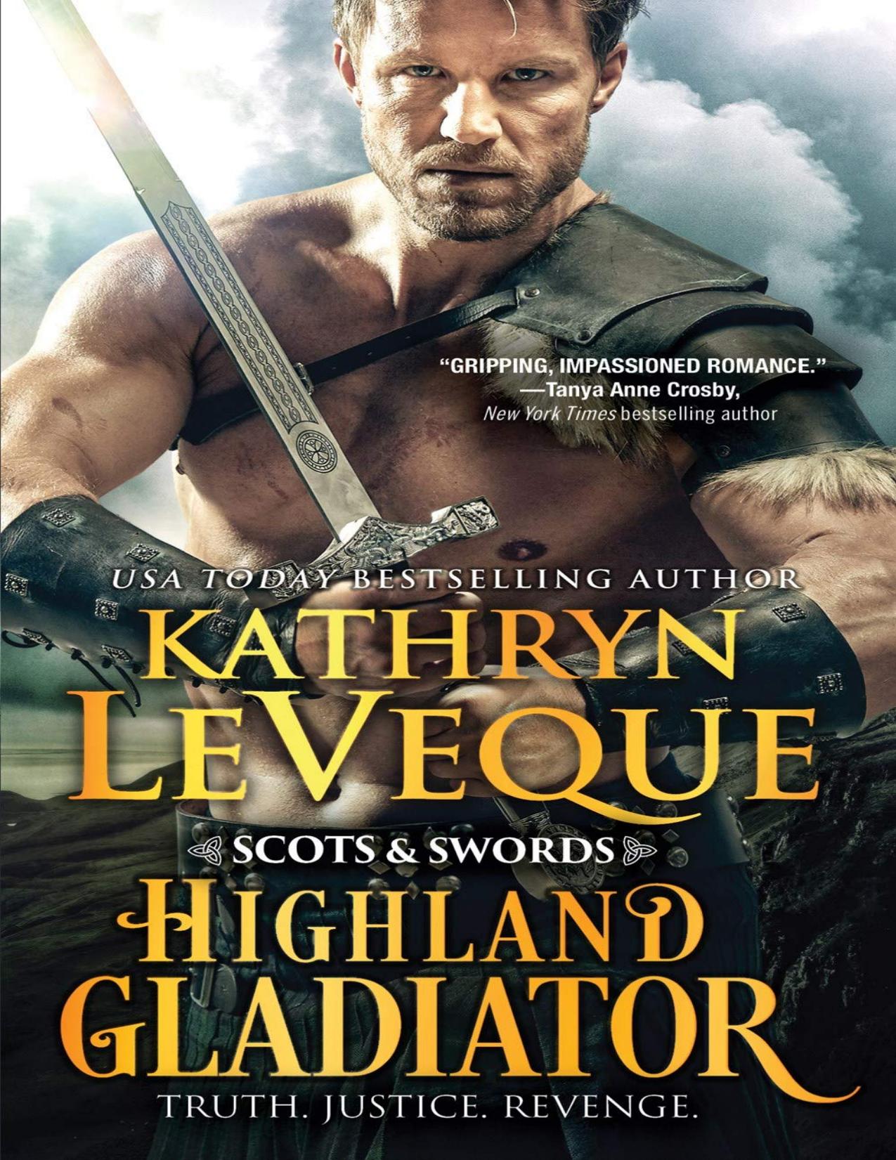 Highland Gladiator: A Revenge-Driven Scotsman Fights for the Love of a Fiery Lass In and Out of the Ring (Scots and Swords, 1)