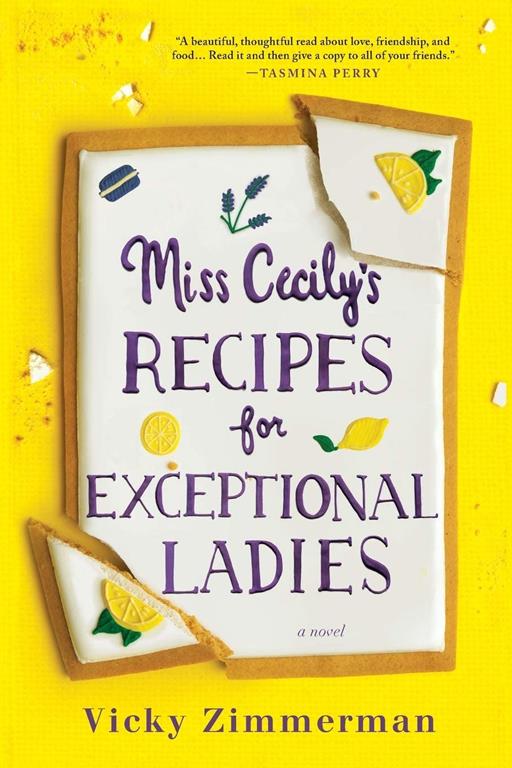 Miss Cecily's Recipes for Exceptional Ladies: A Novel