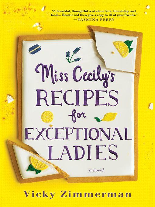 Miss Cecily's Recipes for Exceptional Ladies