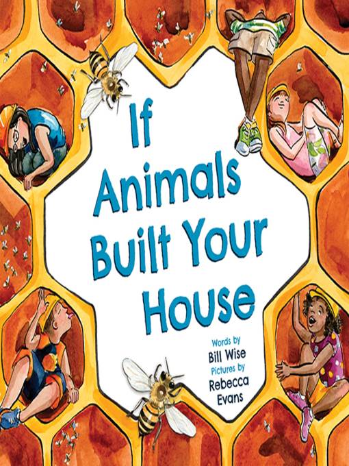 If Animals Built Your House