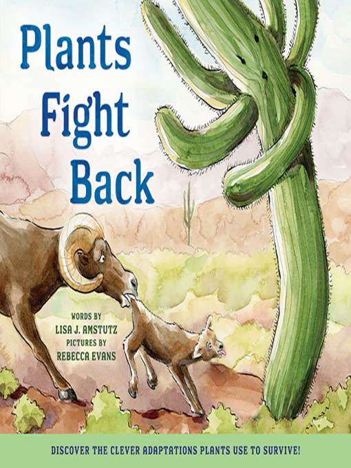 Plants Fight Back