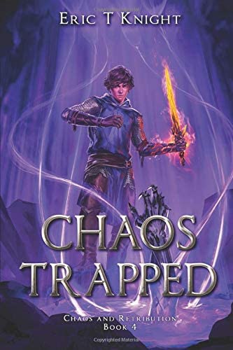 Chaos Trapped (Chaos and Retribution)