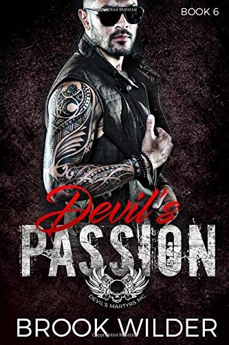 Devil's Passion (Devil's Martyrs MC)