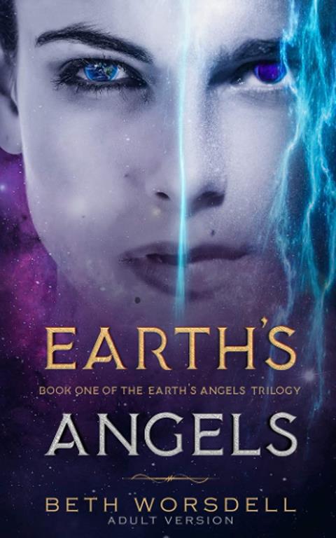 Earth's Angels: Adult Version (Earth's Angels Trilogy)