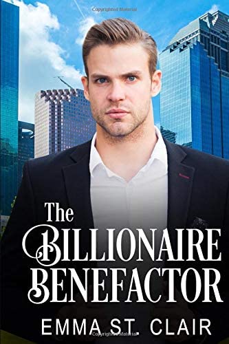 The Billionaire Benefactor (The Billionaire Surprise)