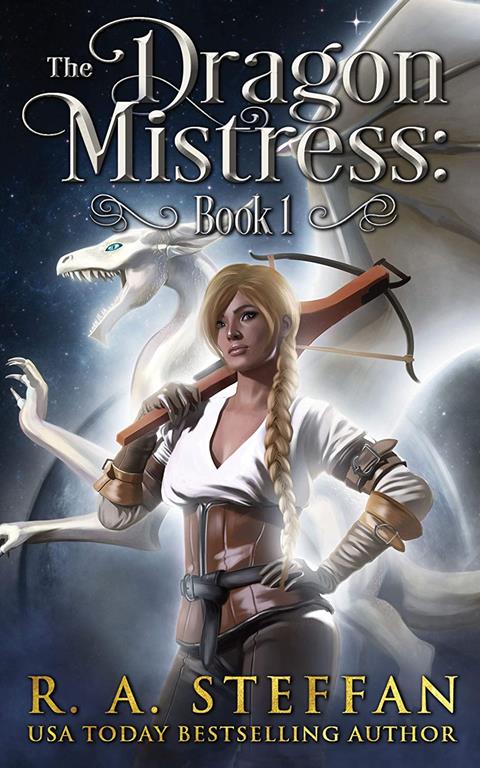 The Dragon Mistress: Book 1 (The Eburosi Chronicles)