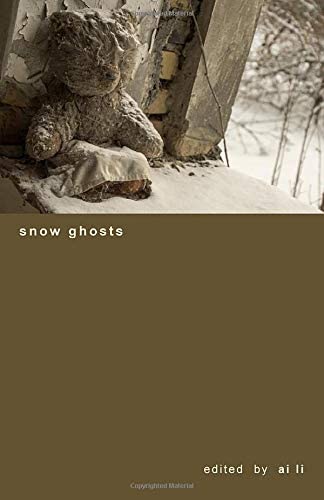 snow ghosts (the cherita)