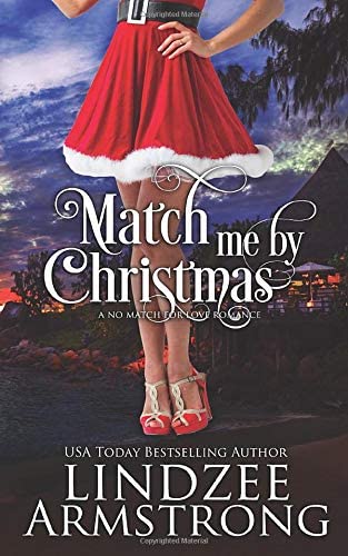 Match Me by Christmas (No Match for Love)