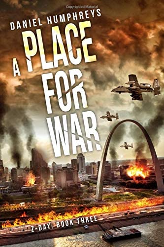 A Place For War (Z-Day)