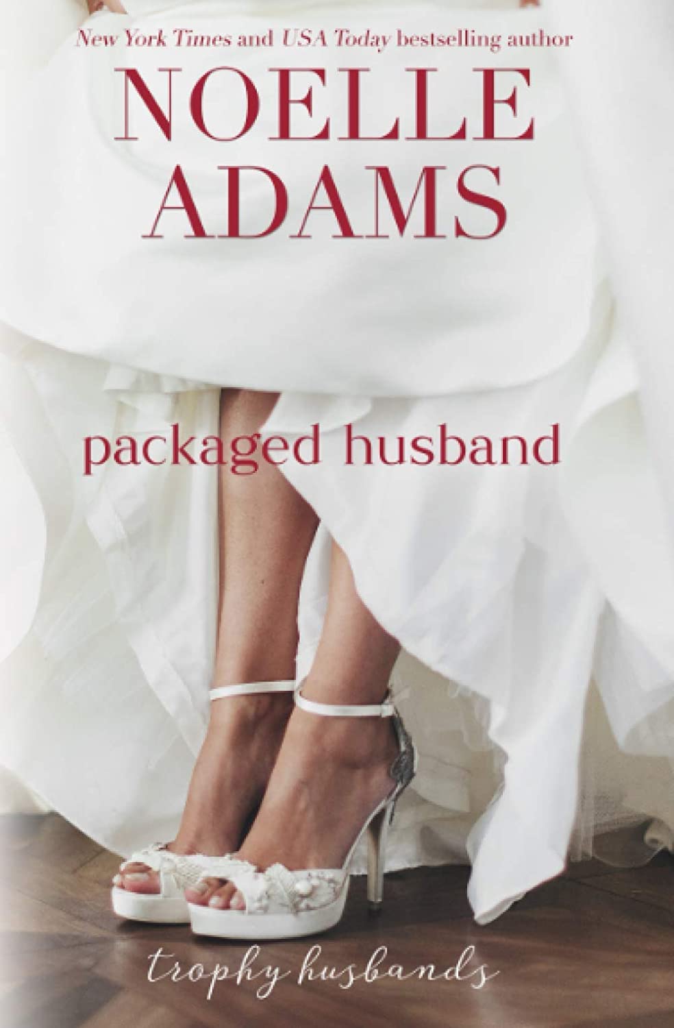 Packaged Husband (Trophy Husbands)