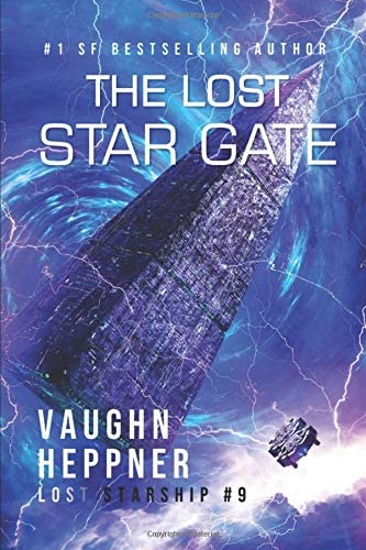 The Lost Star Gate (Lost Starship Series)