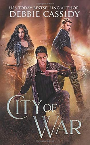 City of War (Chronicles of Arcana)