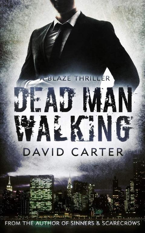 Dead Man Walking (Blaze Series)