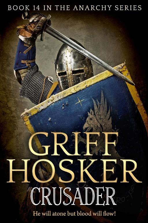 Crusader (The Anarchy Series)