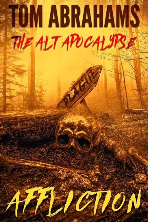 Affliction (The Alt Apocalypse)