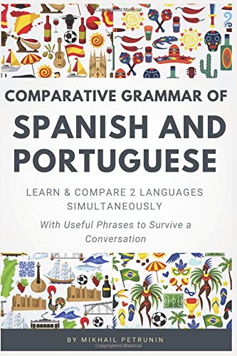 Comparative Grammar of Spanish and Portuguese