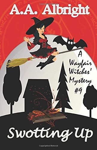 Swotting Up (A Wayfair Witches' Cozy Mystery #9)