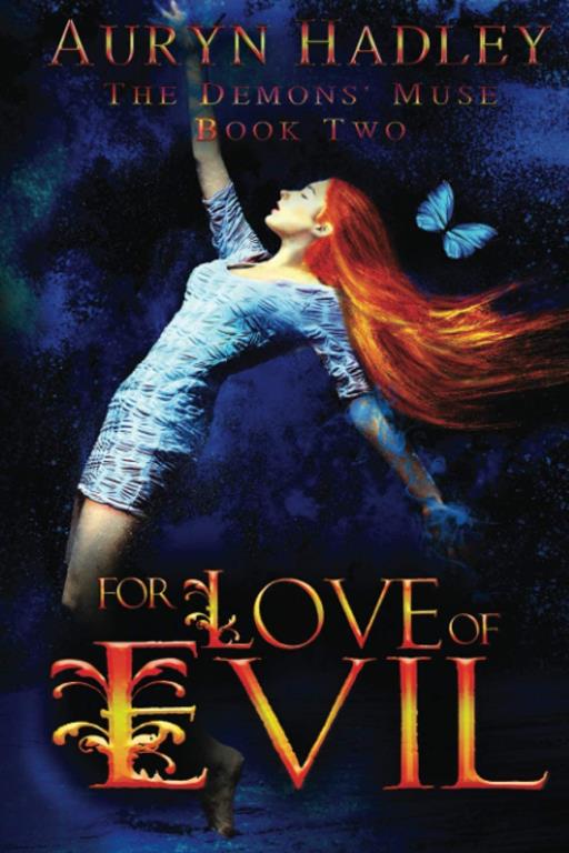 For Love of Evil (The Demons' Muse)