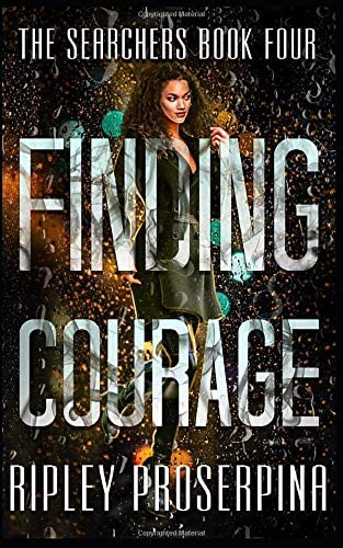 Finding Courage (The Searchers)