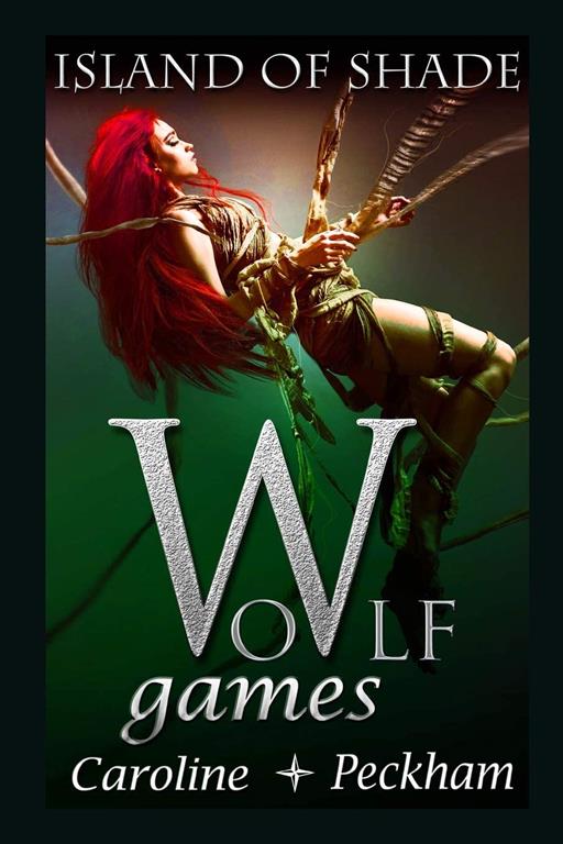 Wolf Games: Island of Shade (The Vampire Games)