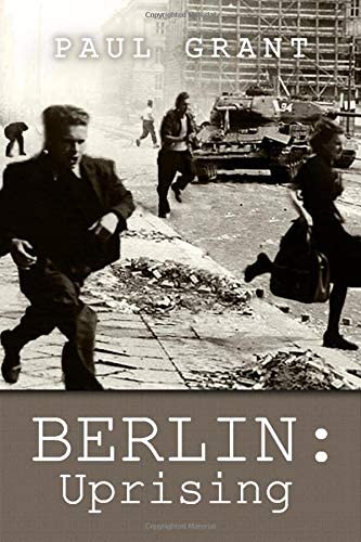 BERLIN: Uprising