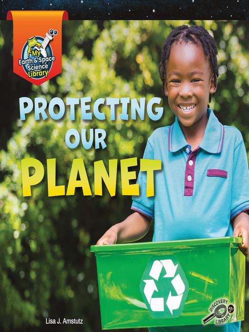 Protecting Our Planet