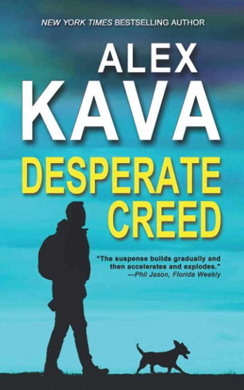 DESPERATE CREED: (Book 5 Ryder Creed K-9 Mystery Series) (Ryder Creed K-9 Mysteries)