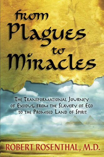 From Plagues to Miracles