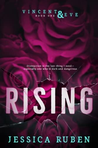 Rising (Vincent and Eve) (Volume 1)