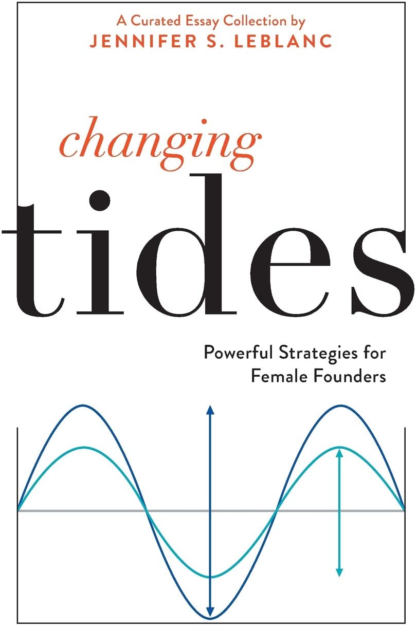 Changing Tides: Powerful Strategies for Female Founders