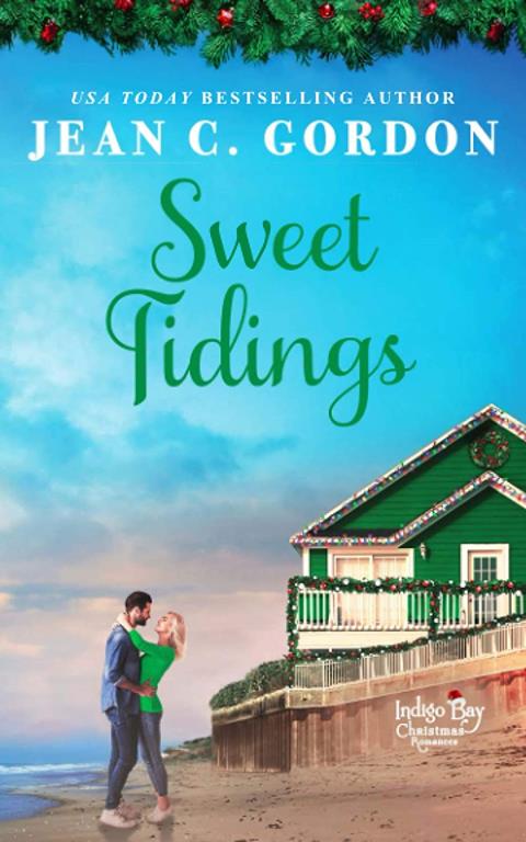 Sweet Tidings (Indigo Bay Christmas Romances)