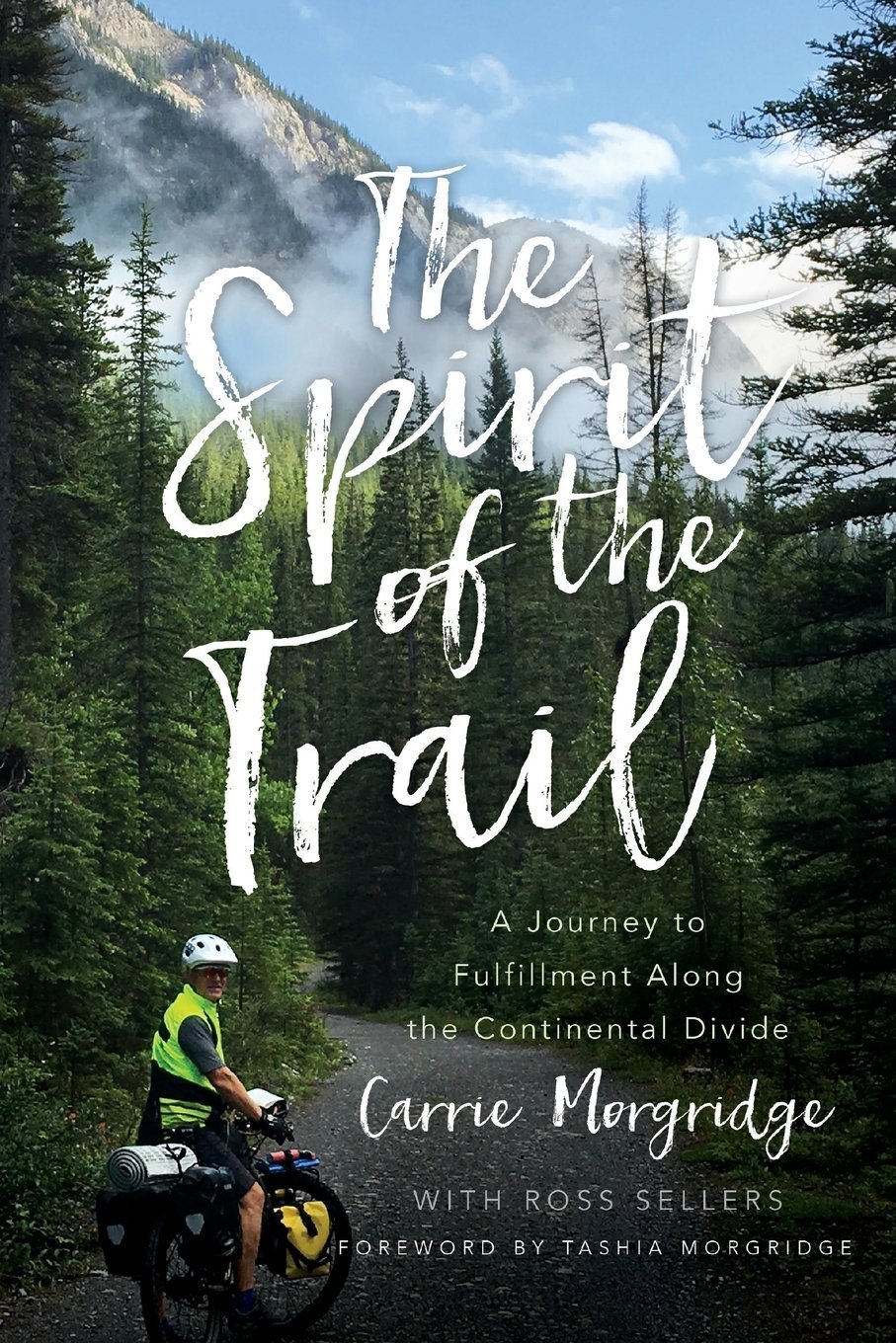 The Spirit of the Trail