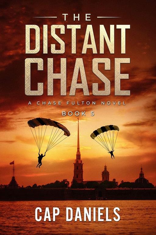 The Distant Chase: A Chase Fulton Novel (Chase Fulton Novels)