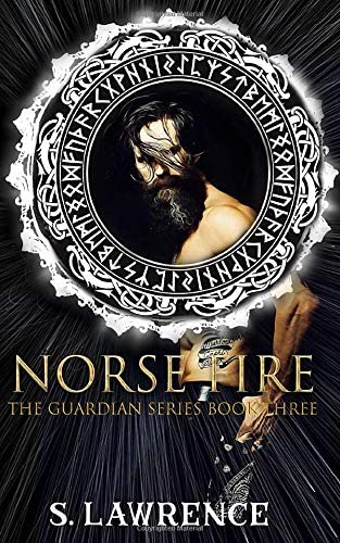 Norse Fire (Guardians Series) (Volume 3)