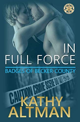 In Full Force: Badges of Becker County